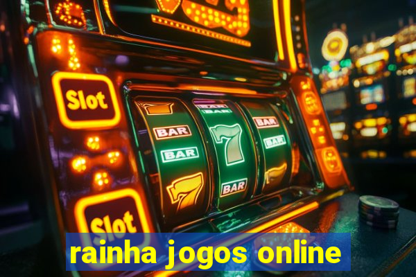 rainha jogos online